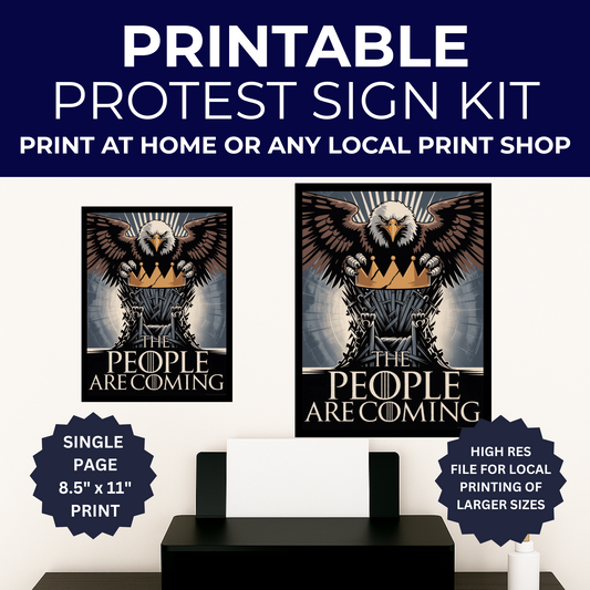 The People Are Coming Protest Sign, Printable Protest Sign, No Kings Digital Protest Sign