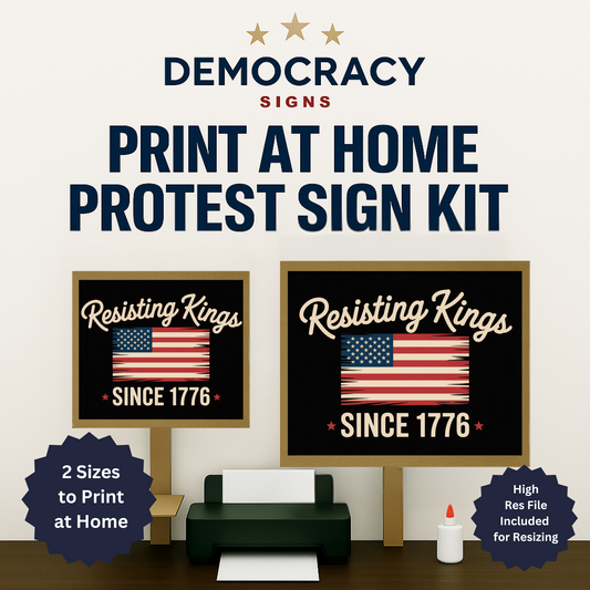 Anti Trump Protest Signs, No Kings Protest Signs 2 Sizes - Print at Home and Glue to Cardboard, Anti Trump Signs, Printable Protest Signs
