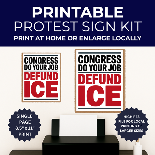 Congress Do Your Job Defund ICE Protest Sign - Printable Protest Sign Kit