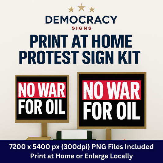 No War For Oil - Printable Anti Trump Sign - PDF and High Res PNG Files Included