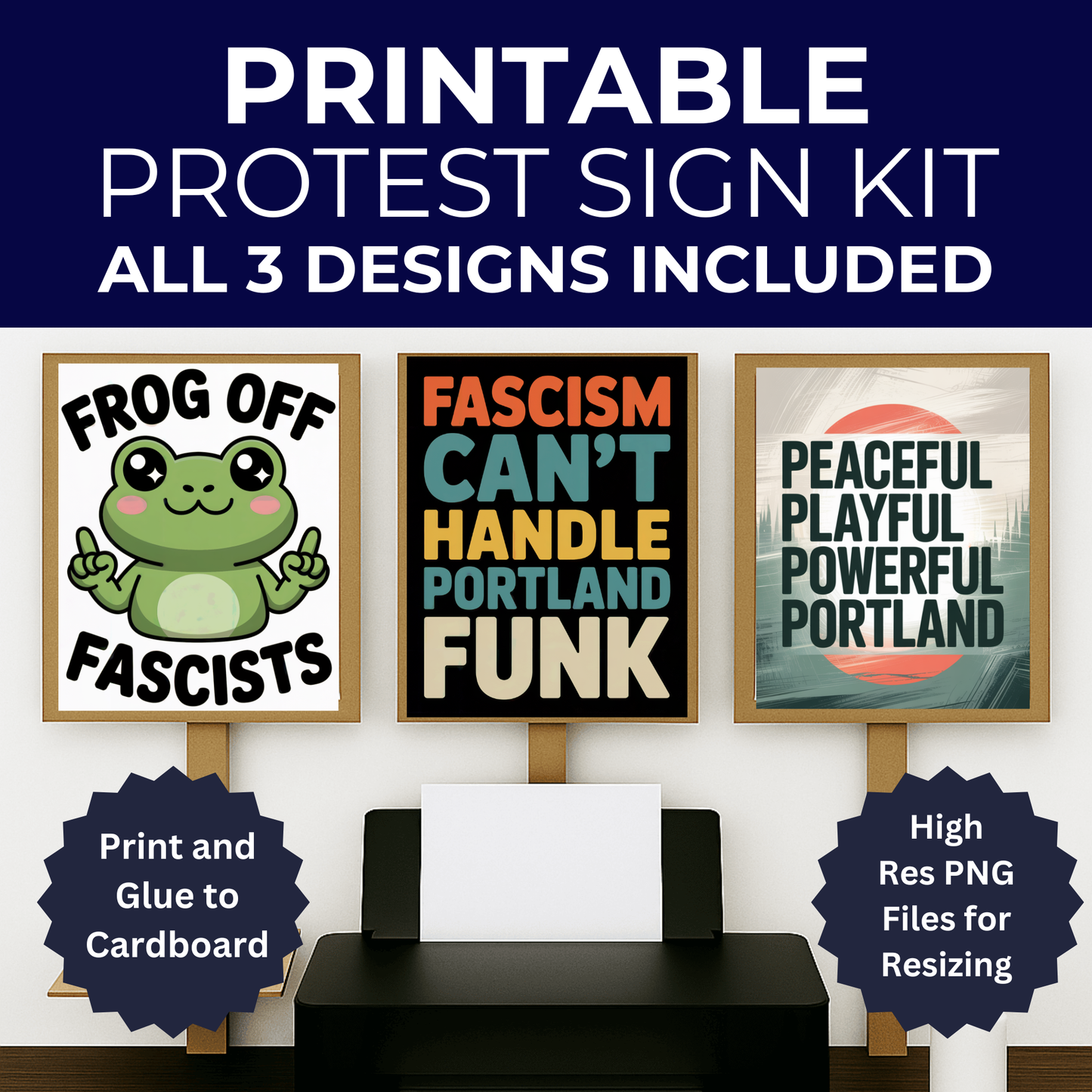 Portland Protest Signs, Printable Protest Sign Kit, All 3 Designs Included