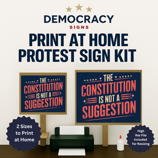Printable Protest Signs, Digital Download Poster, Anti Trump Protest Signs, Political Posters, Print 2 Sizes at Home, Protest Signs for Car