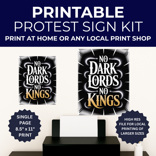 No Dark Lords No Kings Protest Sign, Printable Protest Sign, No Kings Digital Protest Sign