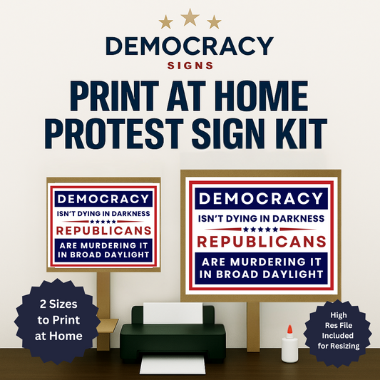 Print at Home Protest Sign Kit, 2 Sizes Included, Single Page (8.5" x 11"), or 2 Pages (17" x 11") Printable Protest Signs, Digital Download