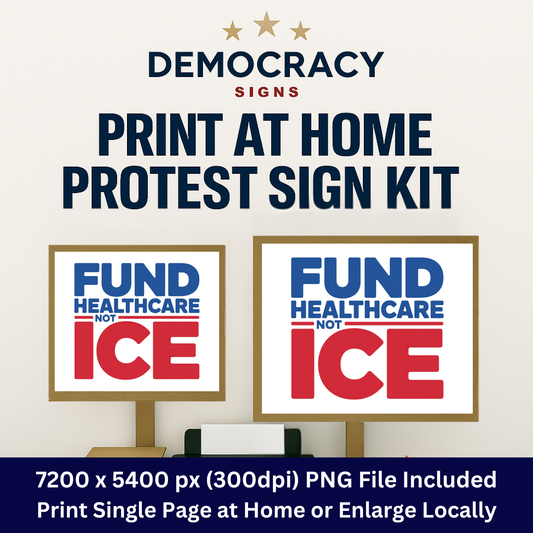 Anti ICE Protest Sign - Fund Healthcare Not ICE - Printable Protest Sign Kit - Protest Sign PNG