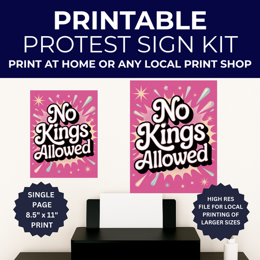 Kids Protest Sign, No Kings Allowed Protest Sign, Printable Protest Sign