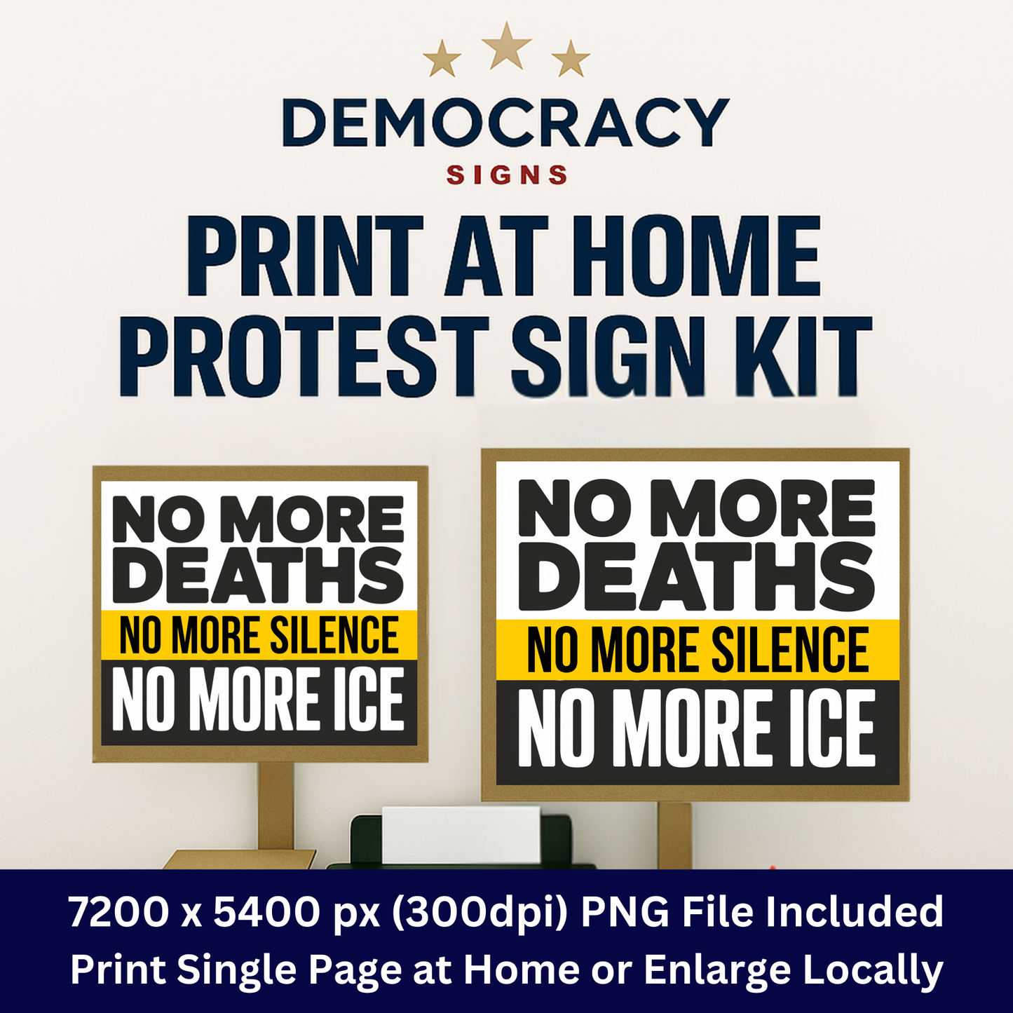 Anti ICE Protest Sign - No More Deaths, No More Silence, No More ICE - Printable Protest Sign Kit - Protest Sign PNG