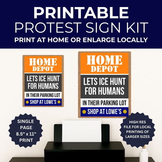 Boycott Home Depot Protest Sign - Printable Protest Sign Kit - Protest Sign PNG