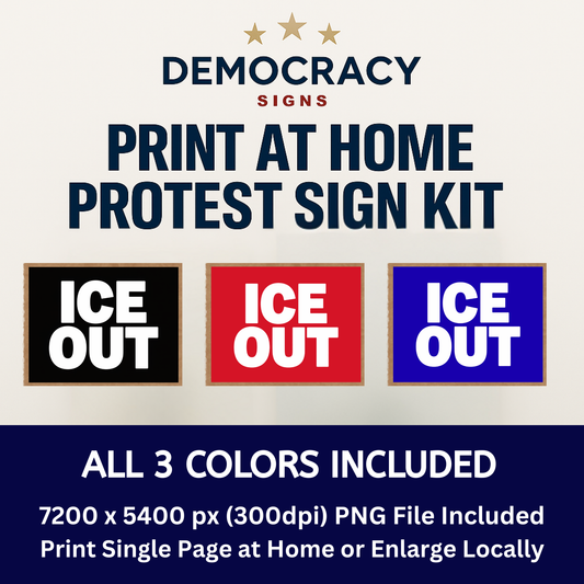 Anti ICE Protest Sign - ICE OUT- Printable Protest Sign Kit - Protest Sign PNG