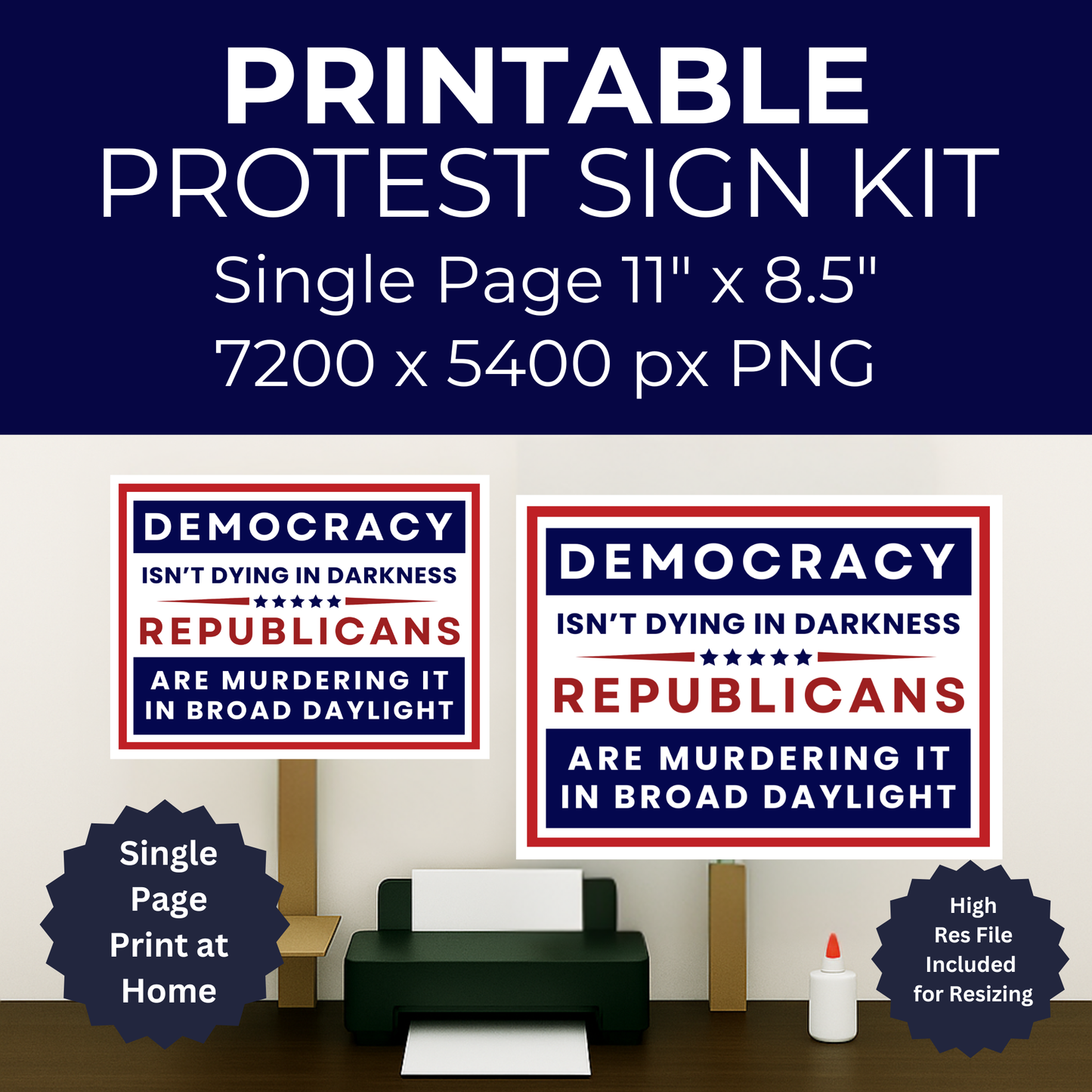 Print at Home Protest Sign Kit, Digital Download, Single Page (8.5" x 11"), or Enlarge Locally Up to 24" x 18"