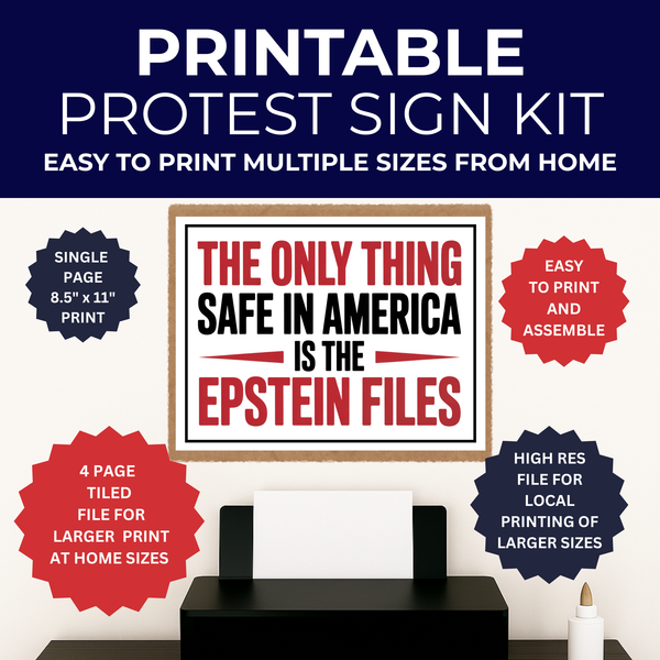 Epstein Files Protest Sign, Printable Protest Sign Kit – Democracy Signs
