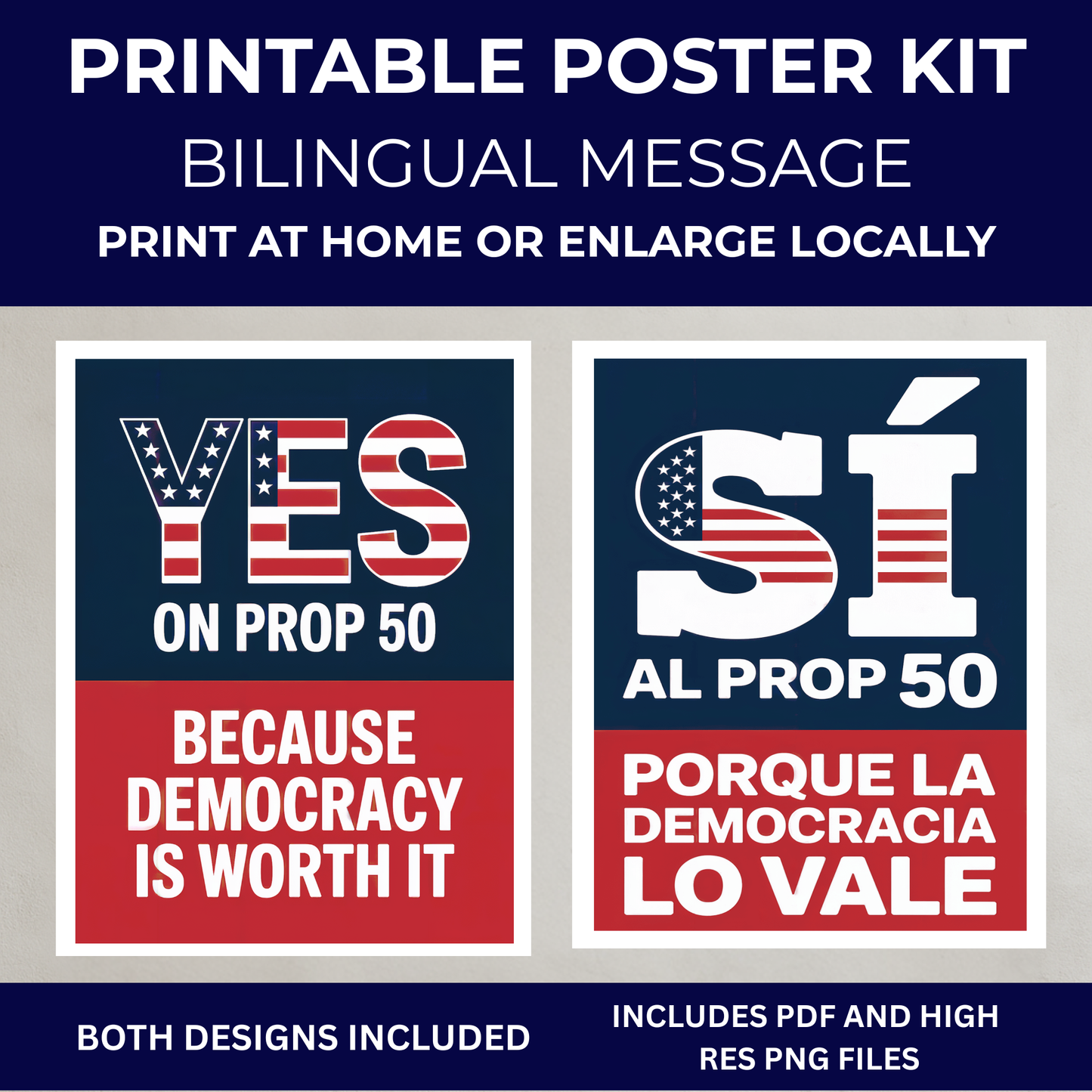 Yes On Prop 50 Posters - Digital Download - Bilingual - Printable Posters