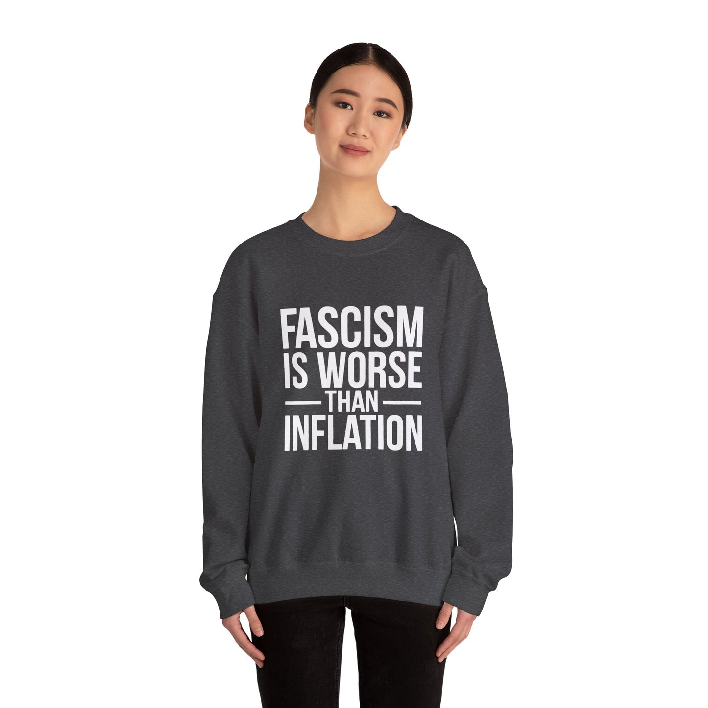 Fascism is Worse Than Inflation Sweatshirt, Fascism Sweatshirt, Anti Trump Sweatshirt, Democracy Sweatshirt, Free Shipping, Multiple Colors