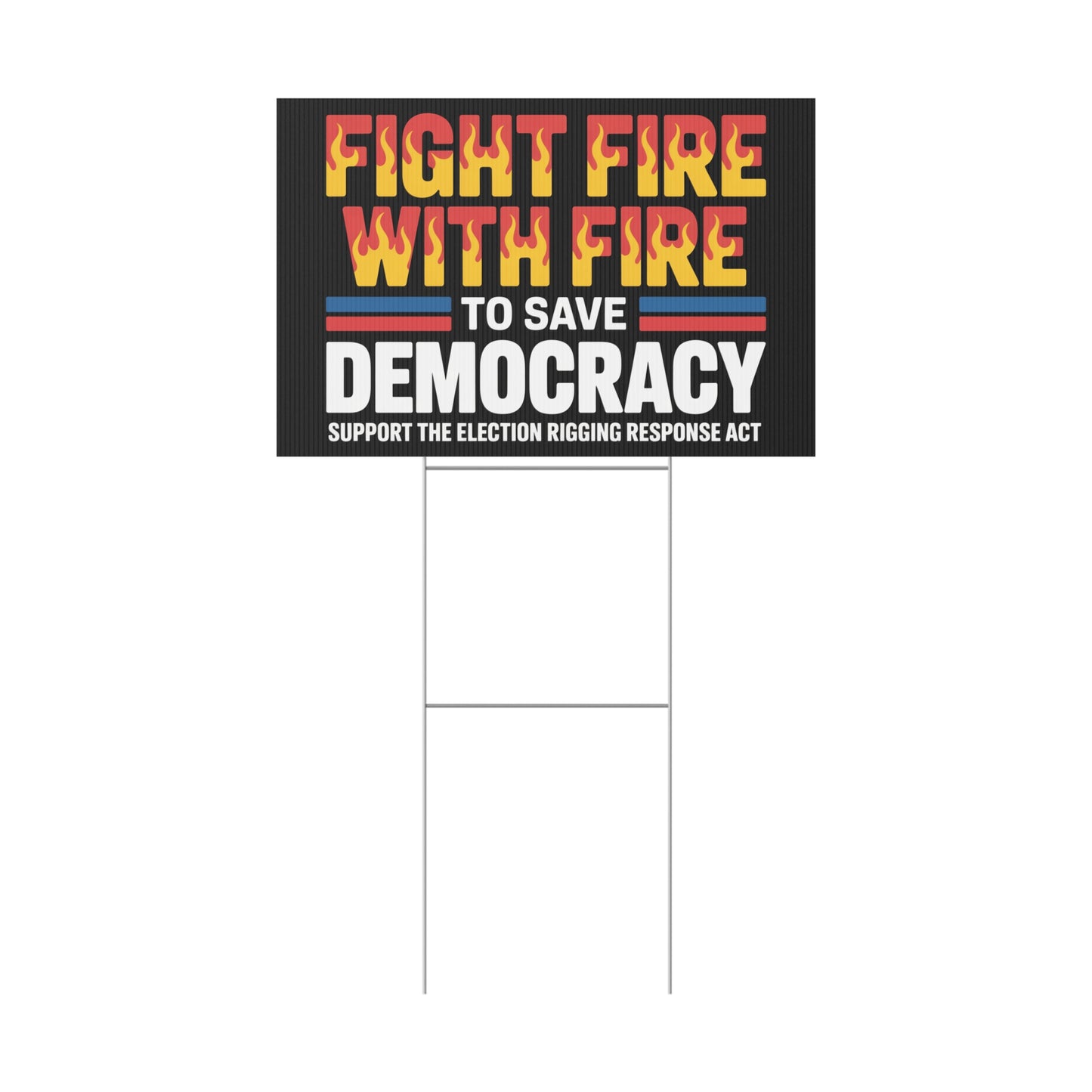 Election Rigging Response Act Yard Sign, Prop 50 Yard Sign, Gerrymandering Yard Sign, CA Protest Sign, California Signs