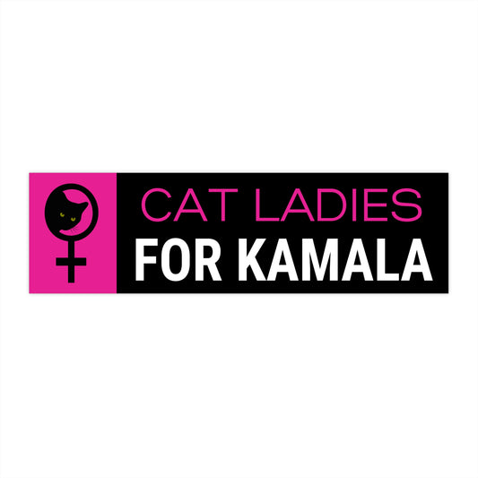 Cat Ladies for Kamala, Kamala Harris Bumper Sticker,  Free Shipping, Harris Walz Bumper Sticker, Kamala Bumper Sticker