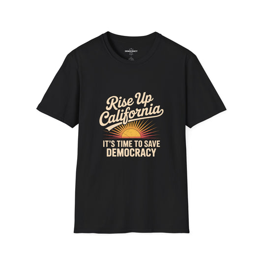 Rise Up California Tshirt, Election Rigging Response Act Shirt, Prop 50 Tshirt, Unisex Style, Free Shipping, Protest Shirts
