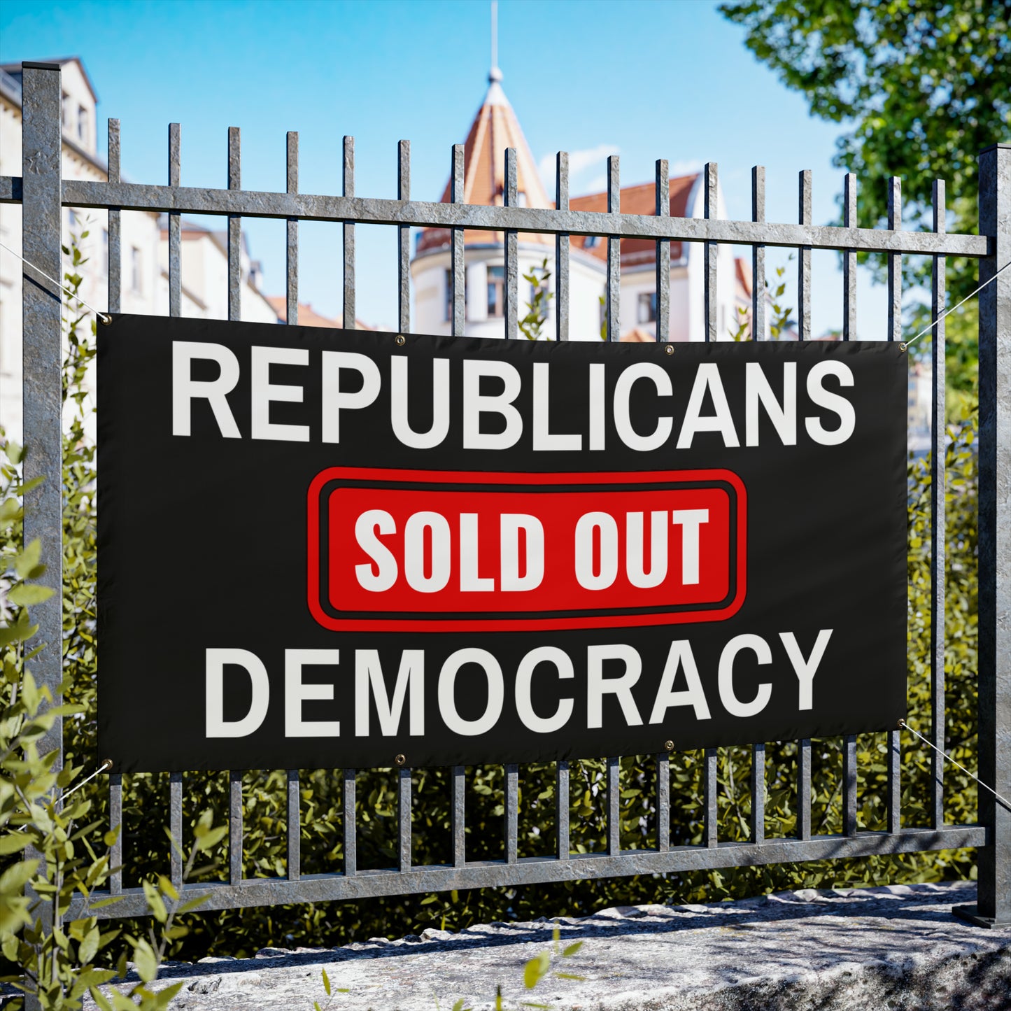 Democracy Banner, Republicans Sold Out Democracy, Vinyl Indoor/Outdoor Banner, 48 x 24 or 72 x 36, Democracy Signs, Vote Signs