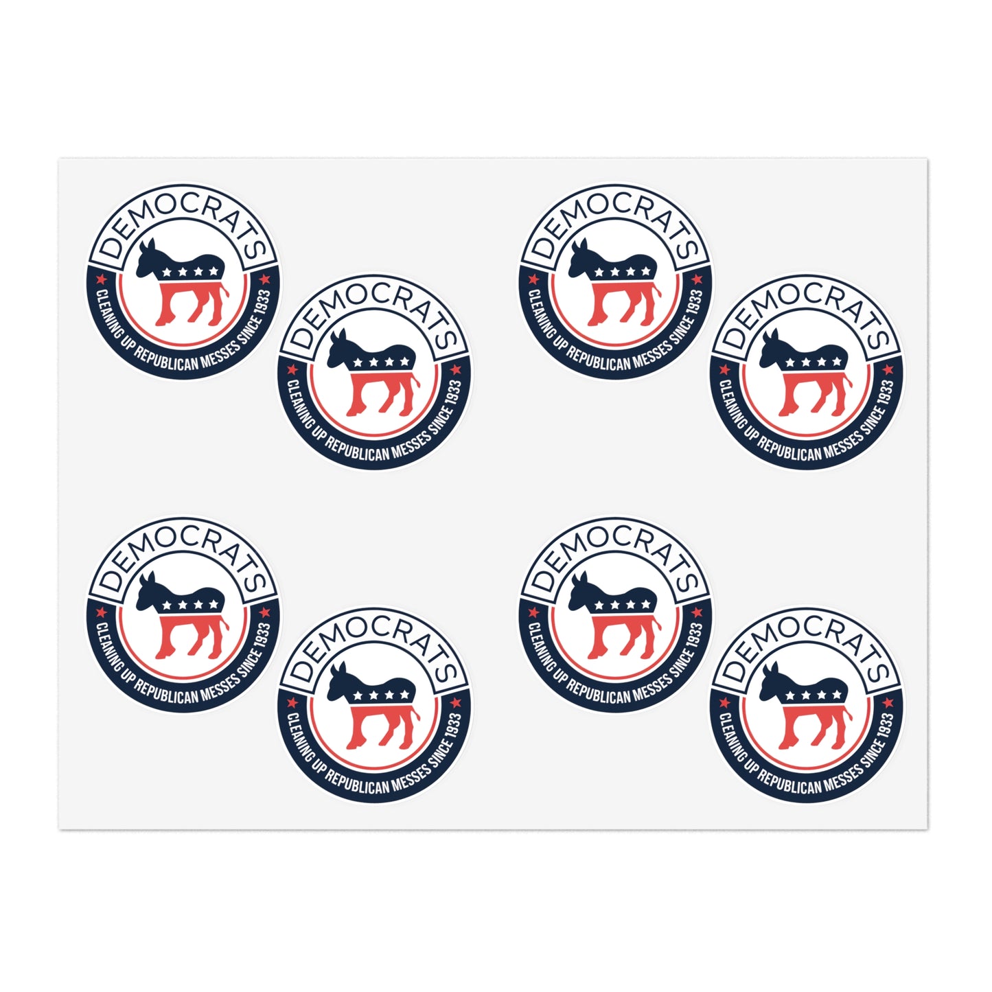 Political Postcard Stickers - "Democrats Cleaning Up Republican Messes Since 1933" Sticker Sheet - Democrat Stickers