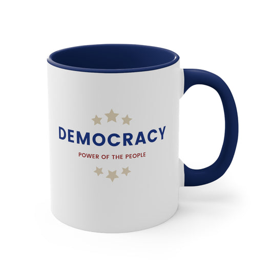 Democracy Mug , Power of the People, Democrat Mug