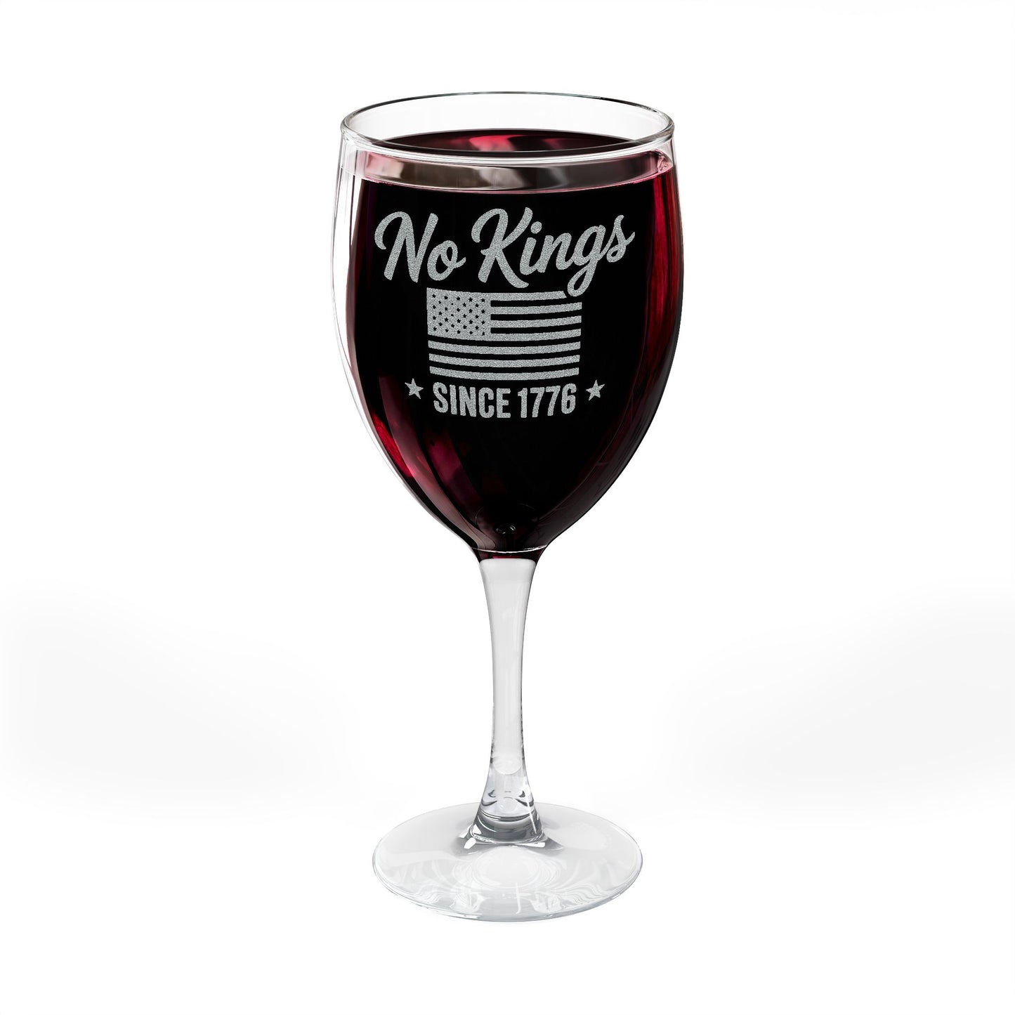 No Kings Engraved Wine Glass, No Kings Gifts, Anti Trump Gifts, 10.5 oz, Unique Political Gift, Democracy Gift, Freedom 1776 Gift