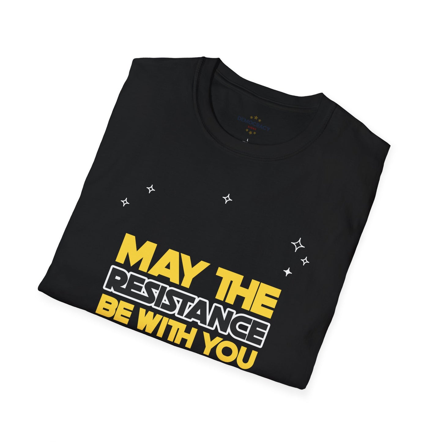 May the Resistance Be With You Shirt, Womens March Shirt, Anti Trump Shirt, Activist Shirt, Protest Shirt