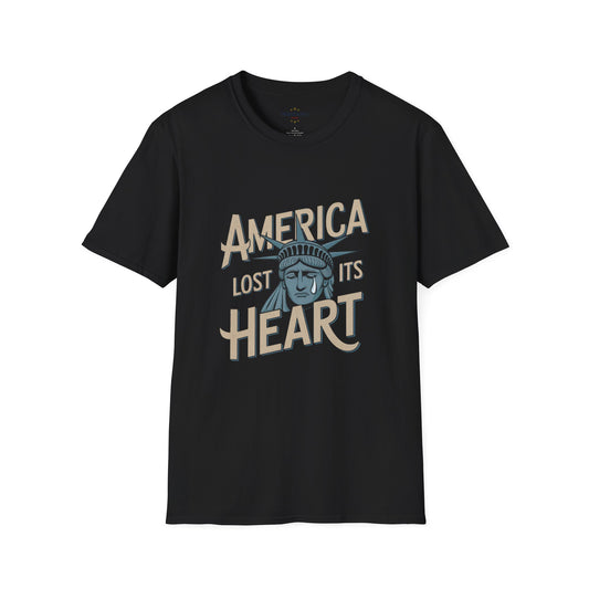 America Lost Its Heart Tshirt, Anti Trump Tshirt, Unisex Style, Free Shipping, America Tshirt, Lady Liberty Tshirt, Statue of Liberty Tshirt