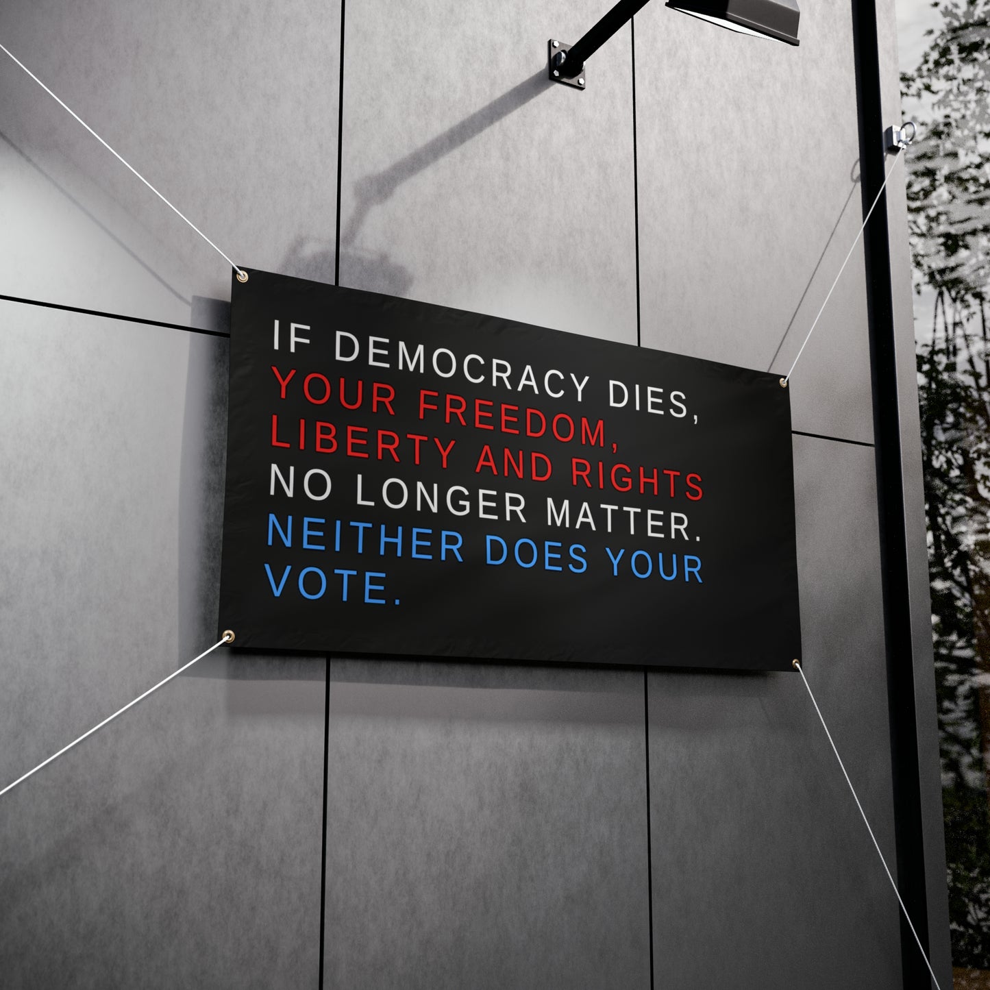 Democracy Sign, When Democracy Dies Vinyl Indoor/Outdoor Banner, 48 x 24 or 72 x 36, Vote Signs, Anti Trump Sign