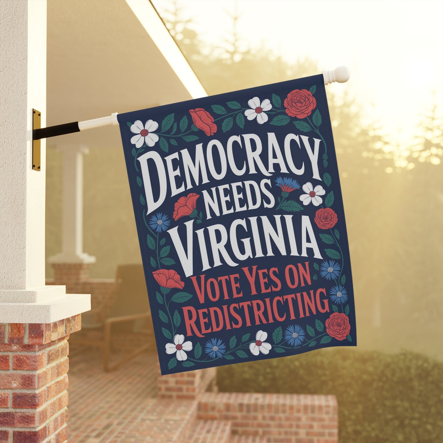 Garden Flag — "Democracy Needs Virginia — Vote Yes on Virginia Redistricting"