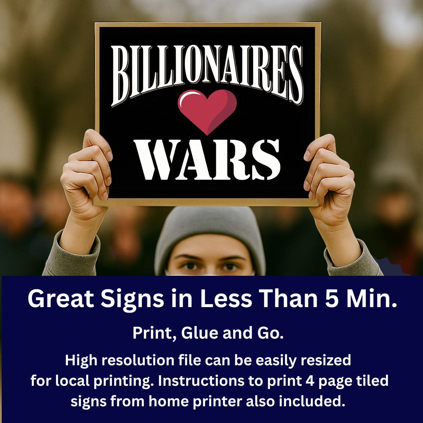 No Kings Protest Sign - Printable Protest Sign Kit - Billionaires Love Wars Sign