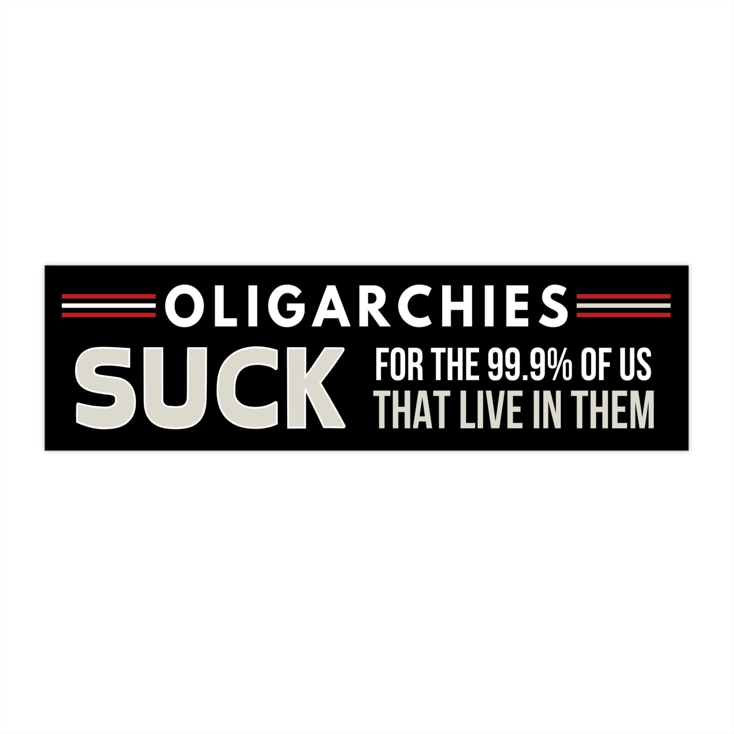 Oligarchy Bumper Sticker, Anti Trump Bumper Sticker, Anti-Trump Bumper Sticker, Democracy Bumper Sticker, Resistance Bumper Sticker