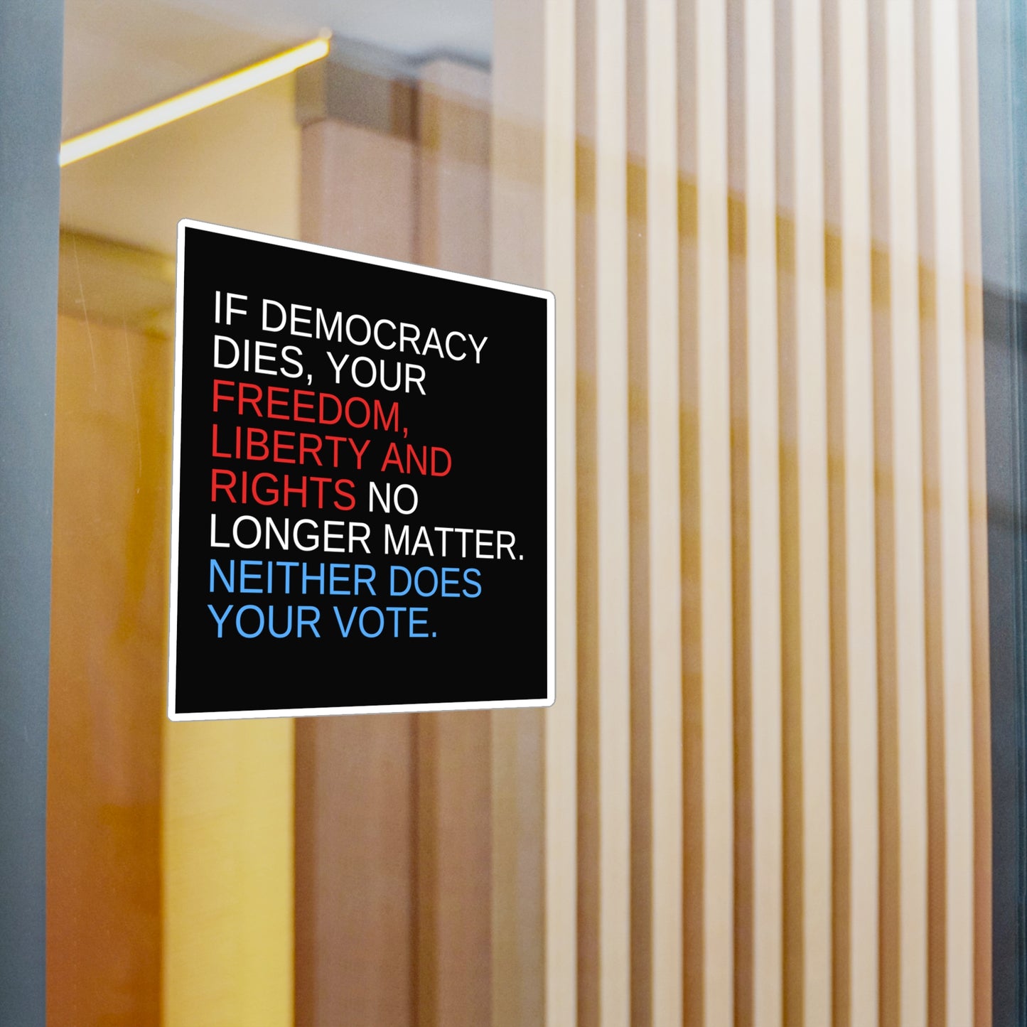 Democracy Sticker, Car Sticker, Laptop Sticker, Car Decal