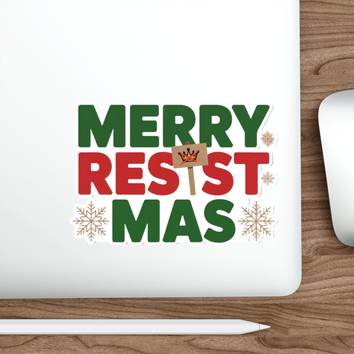 Merry Resistmas Sticker, Premium Vinyl, Indoor/Outdoor, Multiple Sizes Available, Holiday Stickers, Christmas Stickers, Anti Trump Stickers