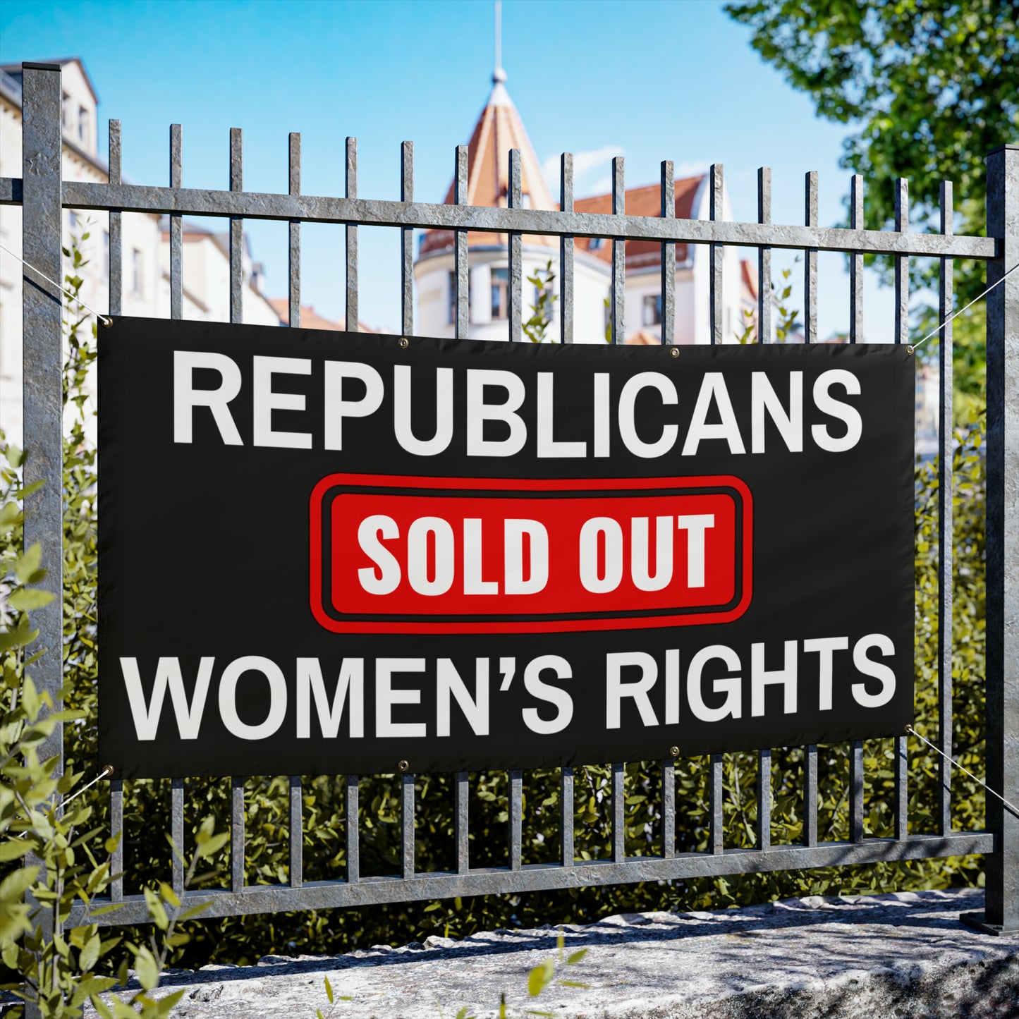 Democracy Banner, Republicans Sold Out Women's Rights, Vinyl Indoor/Outdoor Banner, 48 x 24 or 72 x 36, Democracy Signs, Vote Signs