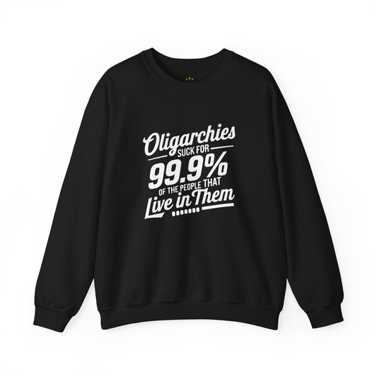 Oligarchy Sweatshirt, Billionaires Sweatshirt, Anti Trump Sweatshirt, Unisex Style, Free Shipping, Democrat Sweatshirt, Ant-Trump Sweatshirt