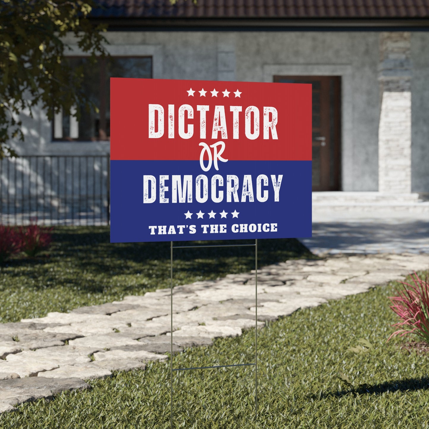 Political Yard Sign, Dictator or Democracy, Election Yard Sign, Anti Trump Sign