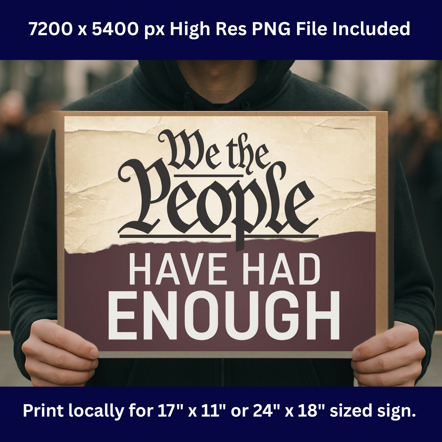 No Kings Protest Sign - Printable Protest Sign Kit - We the People Have Had Enough