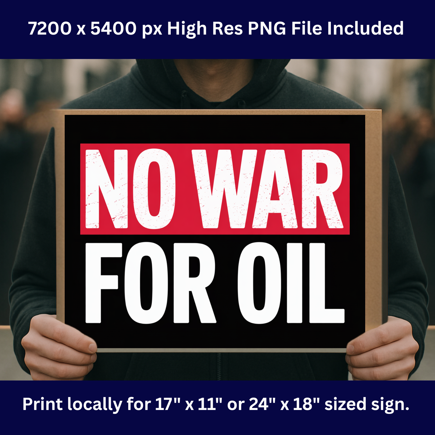 No War For Oil - Printable Anti Trump Sign - PDF and High Res PNG Files Included
