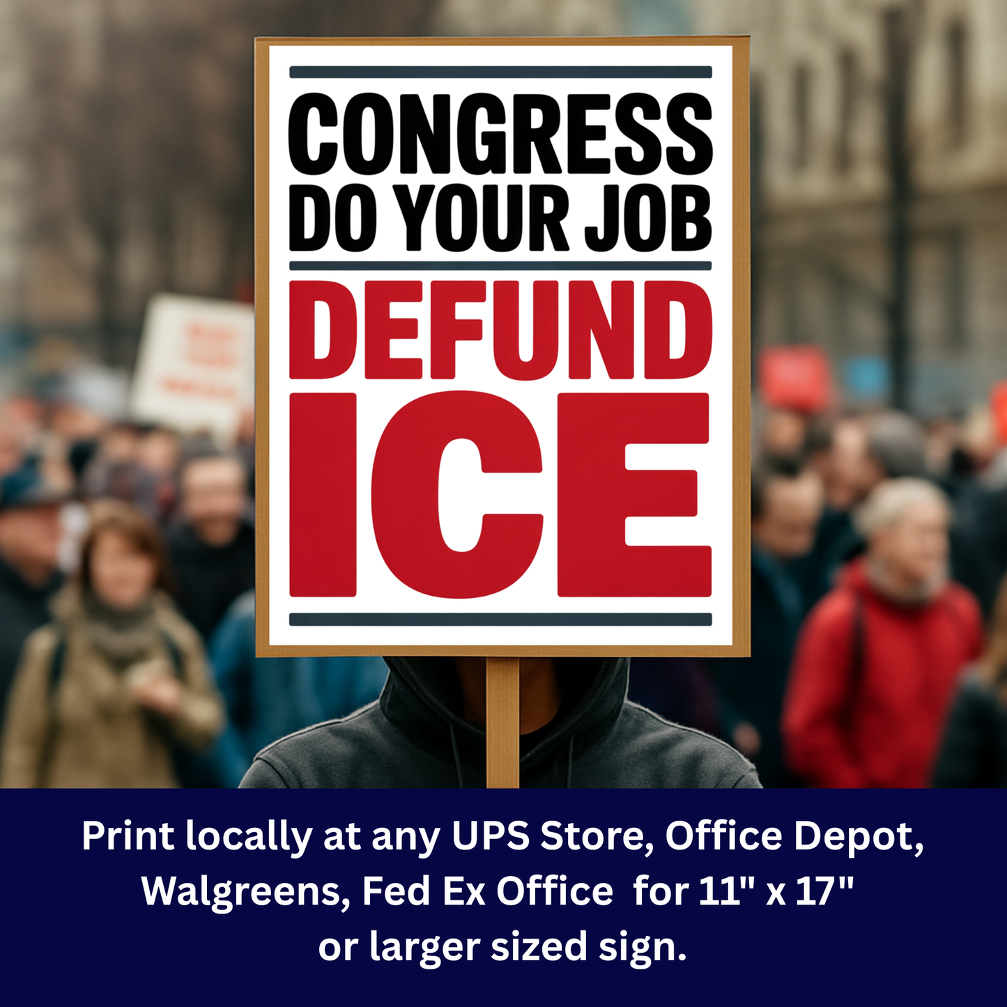 Congress Do Your Job Defund ICE Protest Sign - Printable Protest Sign Kit