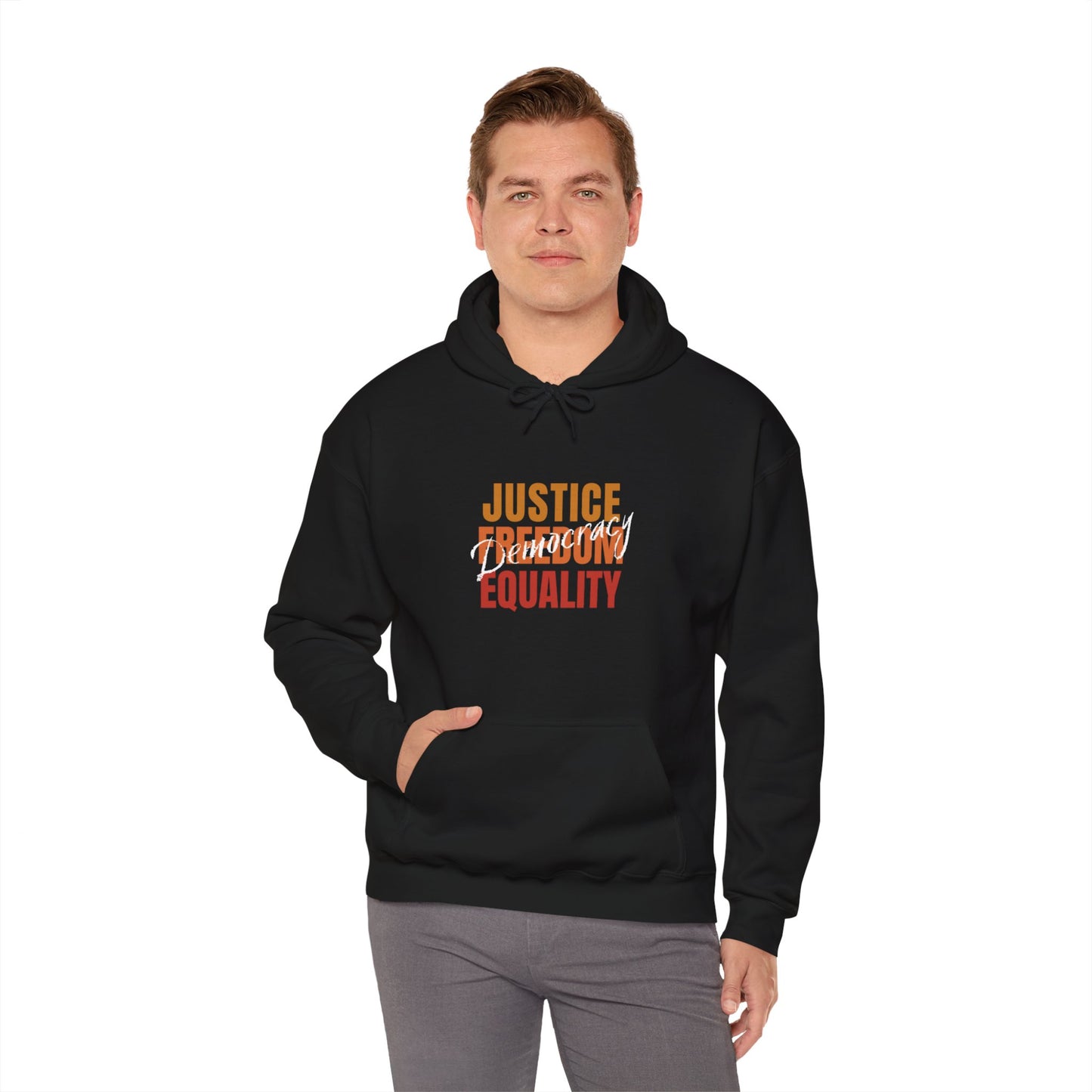 Democracy Hoodie, Democracy is Justice, Freedom, Equality