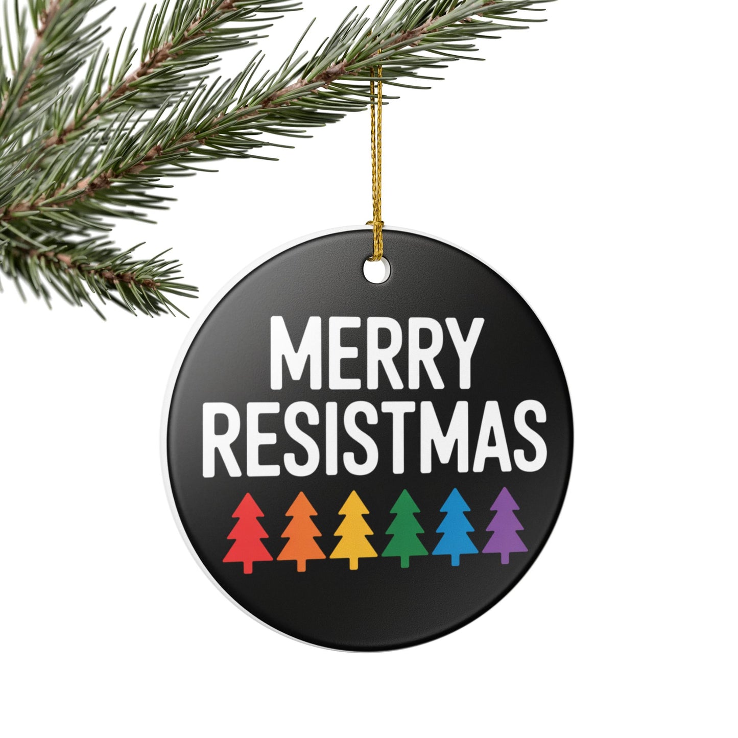 Merry Resistmas Ornament, Ceramic Christmas Ornament, Equality Ornament, Political Ornament, Democracy Ornament, Gift for Democrat