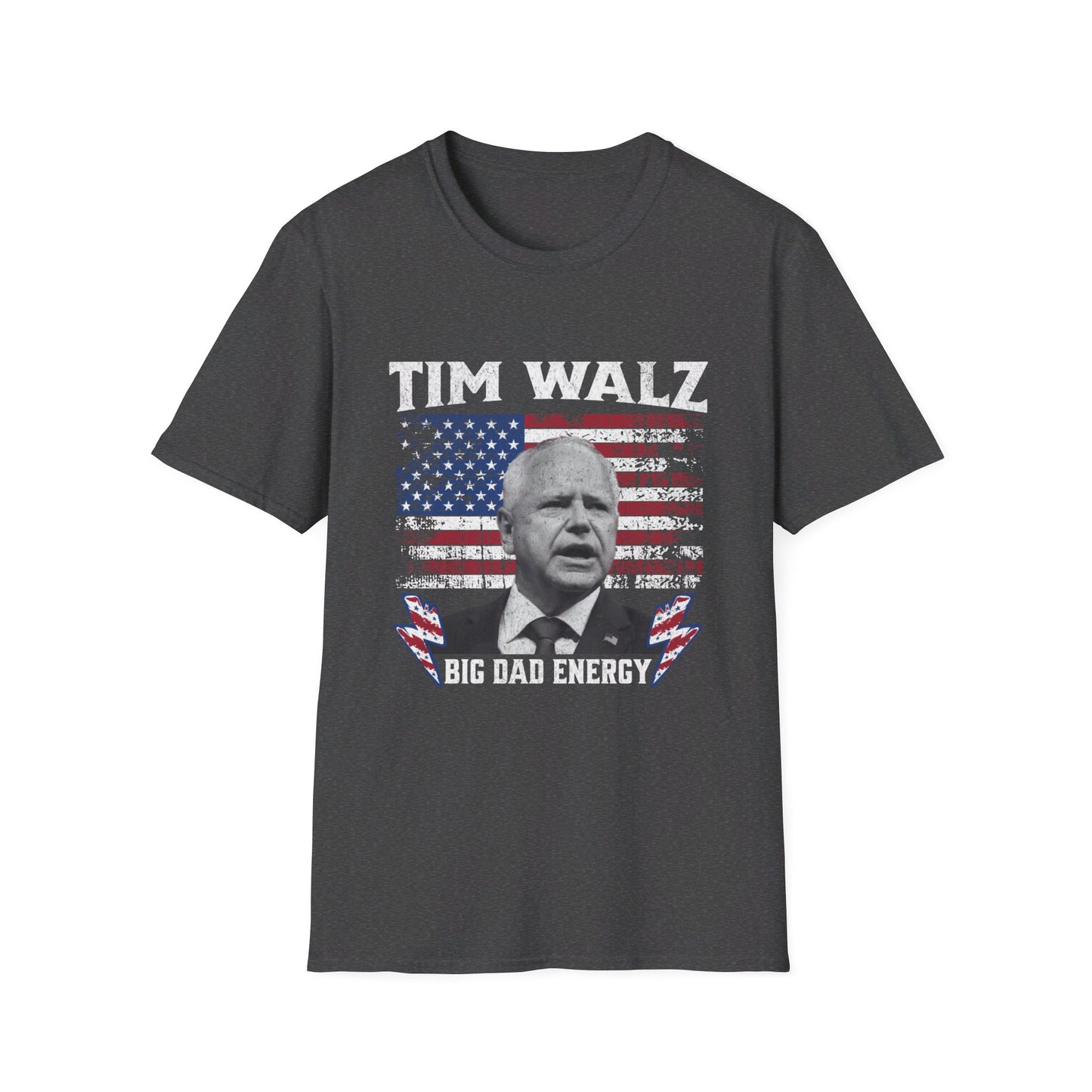 Tim Walz Big Dad Energy TShirt - Soft, Unisex Style, Multiple Colors, Free Shipping, Harris Walz Shirt, Harris Walz Merch, Tim Walz Shirt