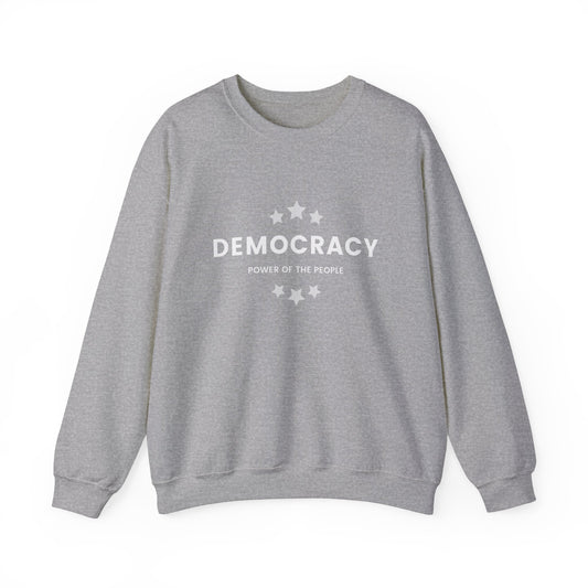 Democracy Sweatshirt, Power of the People, Multiple Colors