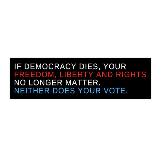 Political bumper sticker, democracy definition