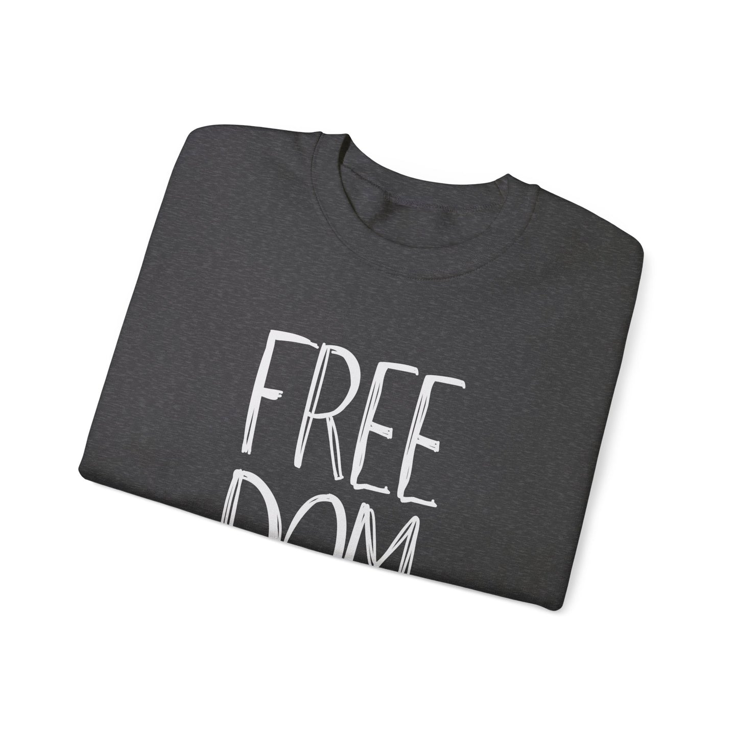 Democracy Sweatshirt, Freedom is Democracy