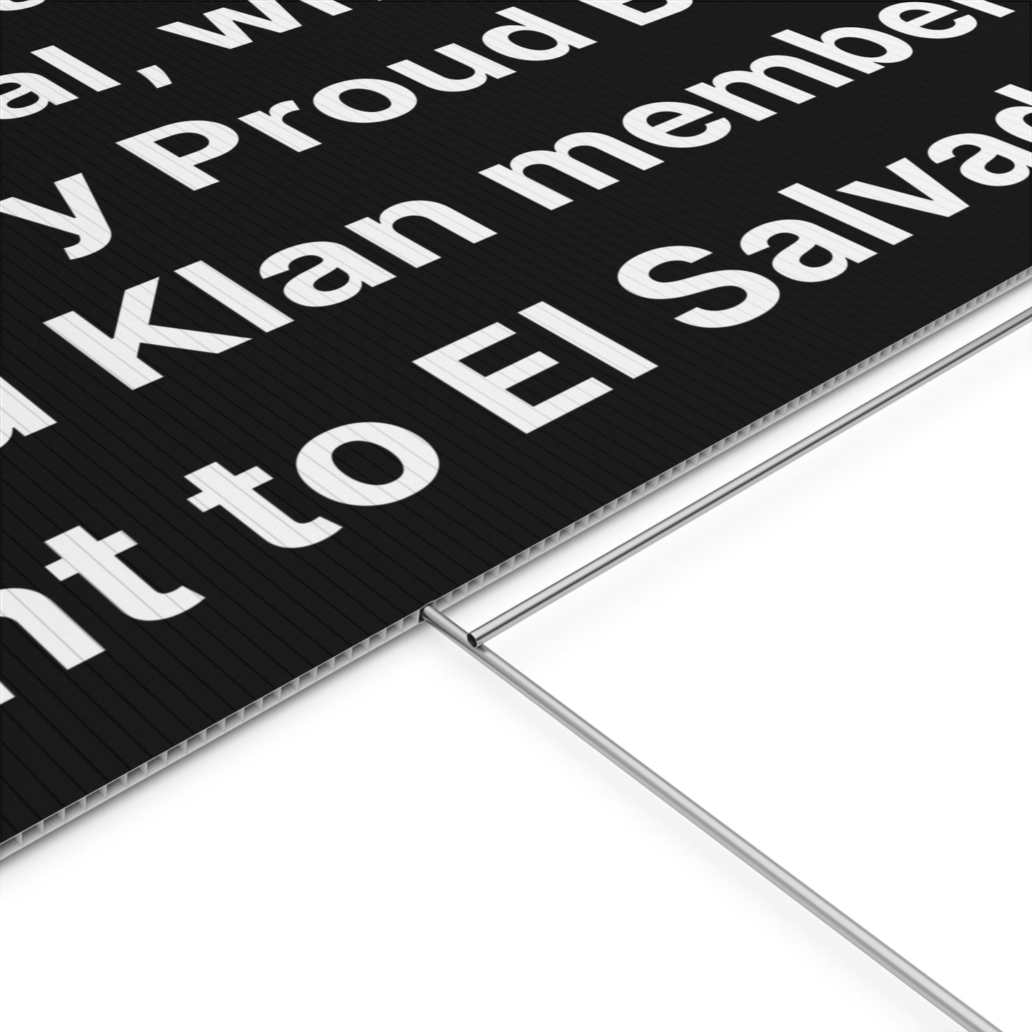 El Salvador Protest Yard Sign | Free Kilmar Garcia Protest Sign | Double-Sided Print | Multiple Sizes