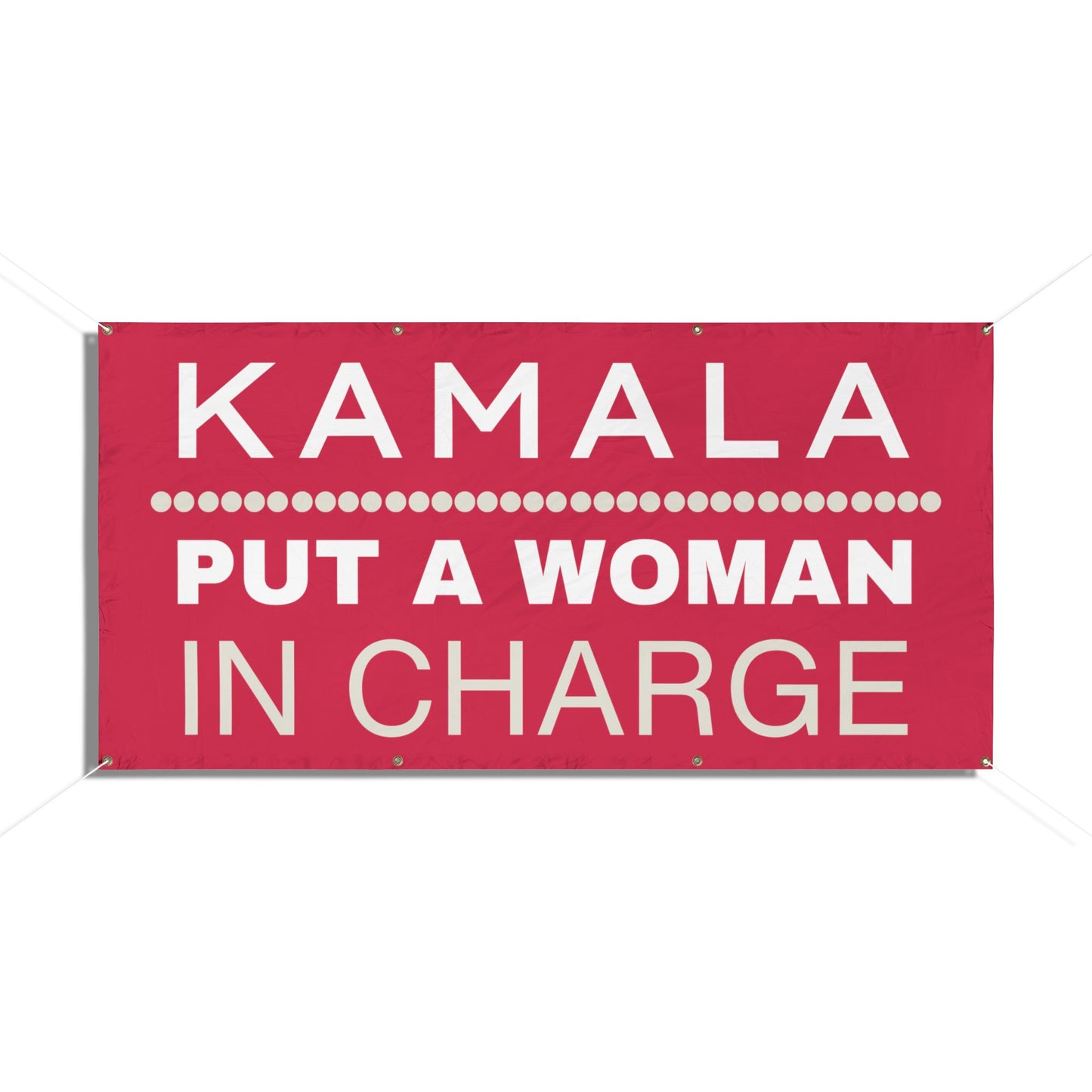 Kamala Harris, Put a Woman in Charge, Vinyl Indoor/Outdoor Banner