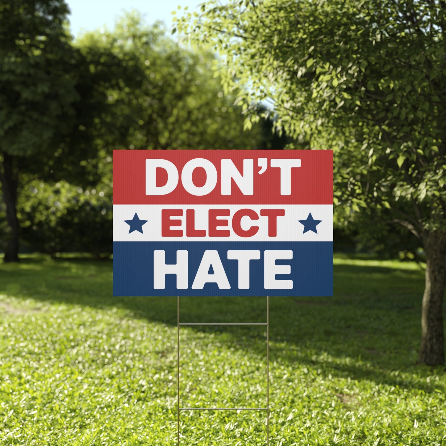Don't Elect Hate Yard Sign, Anti Trump Yard Sign, Anti Maga Yard Sign, Political Yard Sign, Print on Both Sides, Multiple Sizes