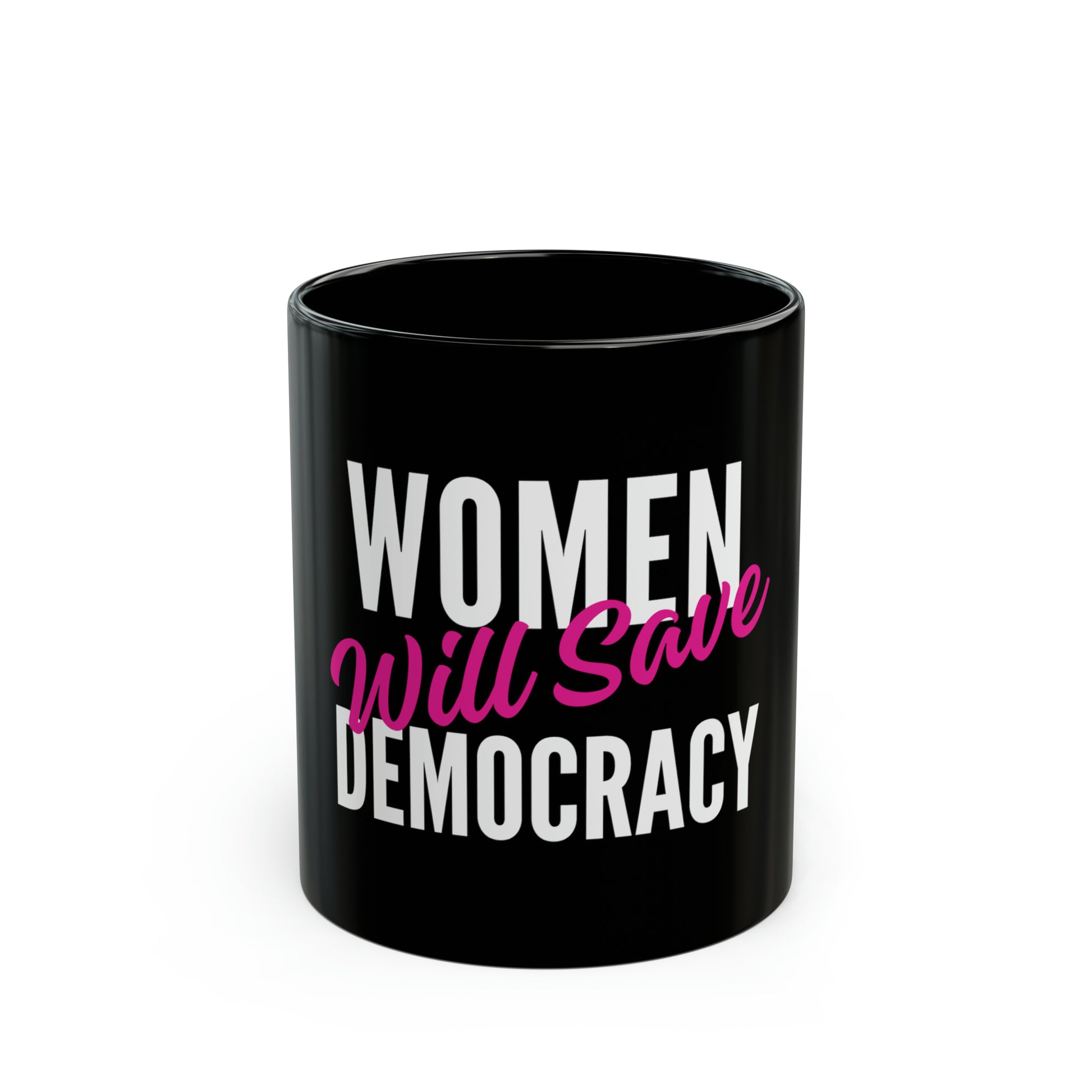 women will save democracy mug