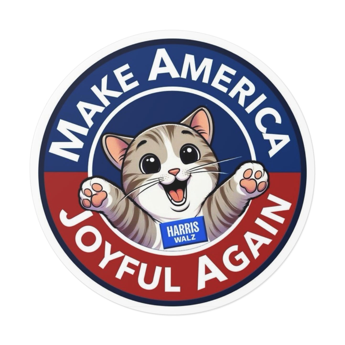 Make America Joyful Again Sticker, Kamala Harris Sticker, Indoor/Outdoor, Multiple Sizes, Free Shipping