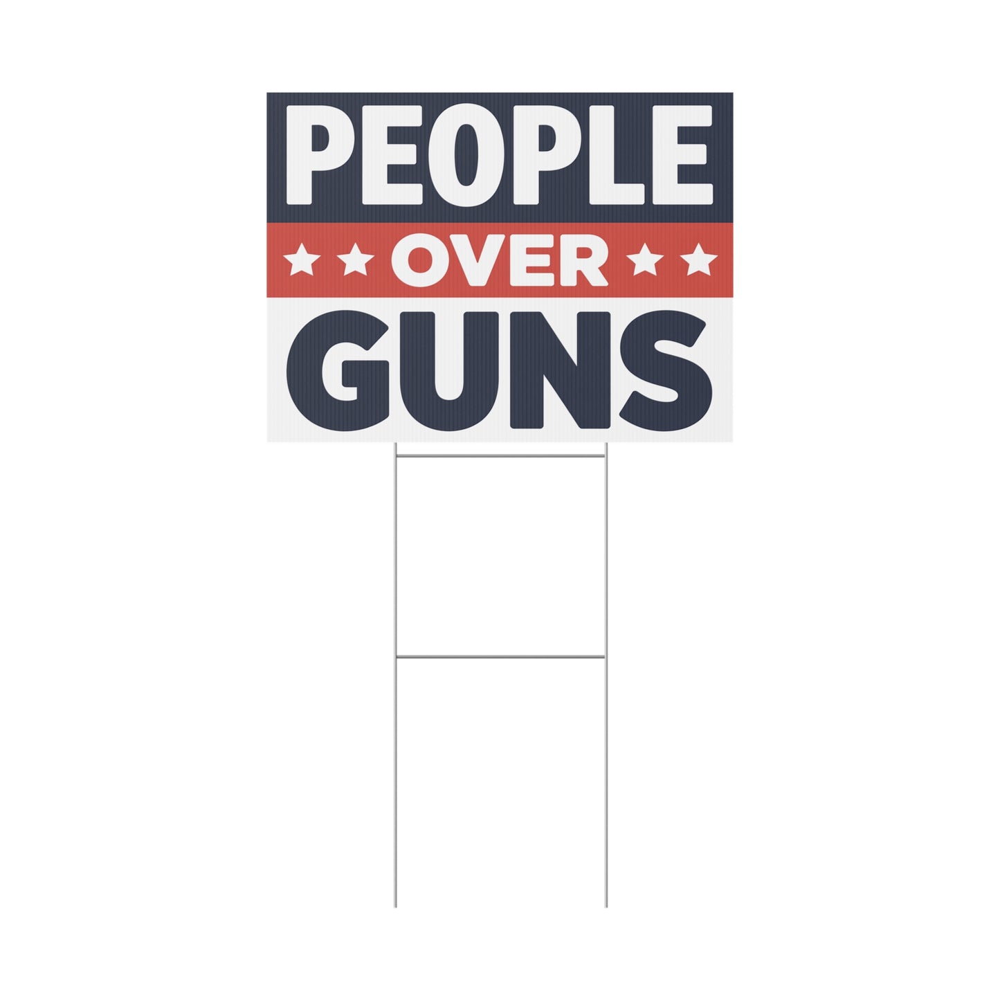 People Over Guns Yard Sign, Gun Reform Yard Sign, Gun Laws Yard Sign Multiple Sizes, Print on Both Sides, 2 Sizes Available